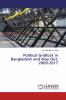 Political Gridlock in Bangladesh and Way Out: 2009-2017