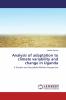 Analysis of adaptation to climate variability and change in Uganda