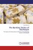 The Banking Sector of Azerbaijan