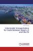 Intermodal transportation for trade between Asean+3 and the EU