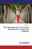 The development of creative thinking for 5 years old children