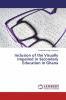 Inclusion of the Visually Impaired in Secondary Education in Ghana