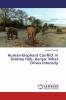 Human-Elephant Conflict in Shimba Hills Kenya: What Drives Intensity