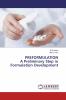 PREFORMULATION A Preliminary Step in Formulation Development