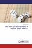 The Role of Information in Indian Stock Market