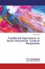 Traditional Expressions in Social Interaction: Cultural Perspective