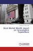 Stock Market Wealth impact on Consumption Expenditure