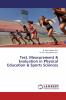 Test Measurement & Evaluation in Physical Education & Sports Sciences