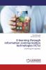 E-learning through information communication technologies (ICTs)
