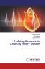 Evolving Concepts In Coronary Artery Disease