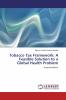 Tobacco Tax Framework: A Feasible Solution to a Global Health Problem