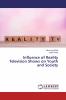 Influence of Reality Television Shows on Youth and Society