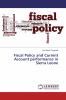 Fiscal Policy and Current Account performance in Sierra Leone