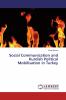 Social Communication and Kurdish Political Mobilisation in Turkey