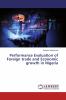 Performance Evaluation of Foreign trade and Economic growth in Nigeria