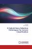 A Hybrid Gene Selection Techniques for Cancer Classification