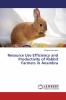 Resource Use Efficiency and Productivity of Rabbit Farmers in Anambra