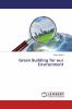 Green Building for our Environment
