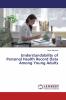 Understandability of Personal Health Record Data Among Young Adults
