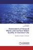Assessment of Ground Water and Surface Water Quality in Varanasi City