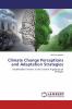 Climate Change Perceptions and Adaptation Strategies