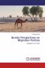 Border Perspectives on Migration Policies