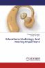 Educational Audiology And Hearing Impairment