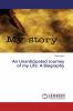 An Unanticipated Journey of my Life: A Biography