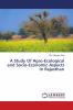 A Study Of Agro-Ecological and Socio-Economic Aspects In Rajasthan
