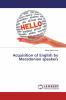 Acquisition of English by Macedonian speakers