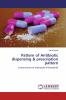 Pattern of Antibiotic dispensing & prescription pattern