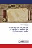 A Study on Structural Change in Industrial Economy of India