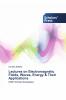 Lectures on Electromagnetic Fields Waves Energy & Their Applications