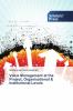 Value Management at the Project Organisational & Institutional Levels