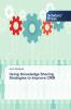 Using Knowledge Sharing Strategies to Improve CRM