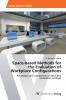 Space-based Methods for the Evaluation of Workplace Configurations
