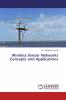 Wireless Sensor Networks Concepts and Applications