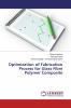 Optimization of Fabrication Process for Glass Fibre Polymer Composite