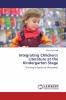 Integrating Children's Literature at the Kindergarten Stage