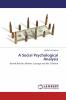 A Social Psychological Analysis