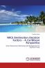 MICE Destination Decision Factors - A Caribbean Perspective