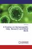A Treatise on Homoeopathic Help Research and Allied Work