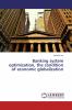 Banking System Optimization the Condition of Economic Globalization
