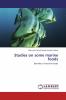 Studies on some marine foods