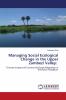 Managing Social Ecological Change in the Upper Zambezi Valley:
