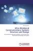 Ultra-Wideband Communications Systems Structure and Design