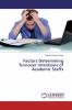 Factors Determining Turnover Intentions of Academic Staffs