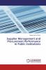 Supplier Management and Procurement Performance In Public Institutions