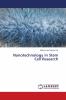 Nanotechnology in Stem Cell Research