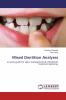 Mixed Dentition Analyses